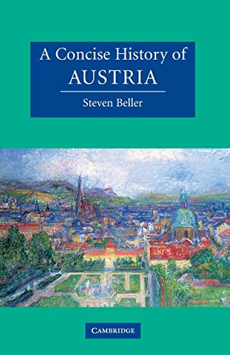 A Concise History of Austria (Cambridge Concise Histories) - Beller, Steven