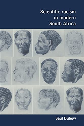 Stock image for Scientific Racism in Modern South Africa for sale by Chiron Media