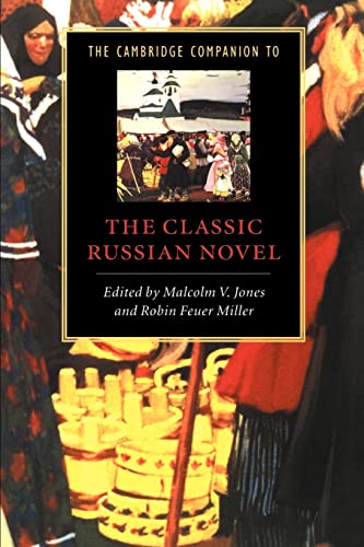 Imagen de archivo de The Cambridge Companion to the Classic Russian Novel (Cambridge Companions to Literature) a la venta por Goodwill Industries