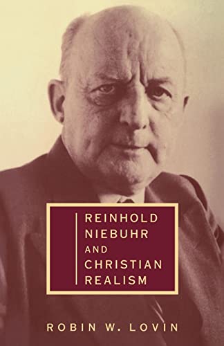 Beispielbild fr Reinhold Niebuhr and Christian Realism zum Verkauf von Better World Books