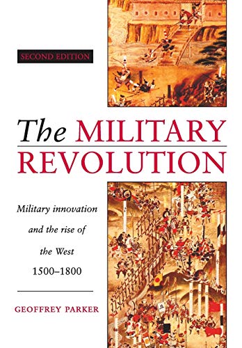 9780521479585: The Military Revolution: Military Innovation and the Rise of the West, 1500–1800