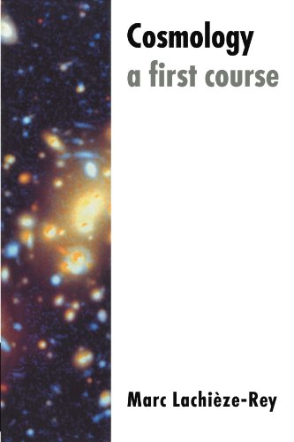 Cosmology : A First Course