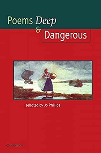 Poems - Deep and Dangerous - Josephine Phillips