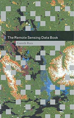 Stock image for The Remote Sensing Data Book for sale by Better World Books: West