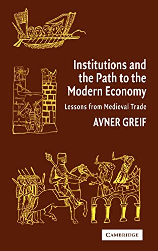 9780521480444: Institutions and the Path to the Modern Economy: Lessons from Medieval Trade