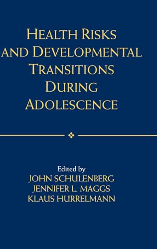 Stock image for Health Risks and Developmental Transitions During Adolescence for sale by Better World Books