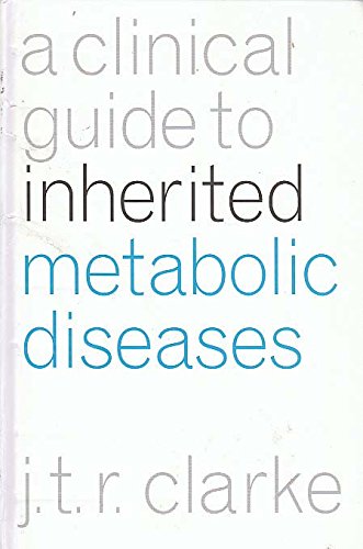 9780521480642: A Clinical Guide to Inherited Metabolic Diseases