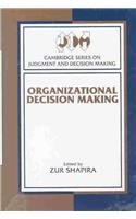 9780521481076: Organizational Decision Making (Cambridge Series on Judgment and Decision Making)