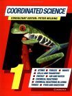 Coordinated Science 1 (9780521481151) by Wilding, Peter; Jones, Geoff; Jones, Mary; Marchington, Phillip