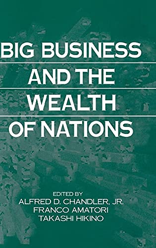Stock image for Big Business and the Wealth of Nations for sale by Better World Books