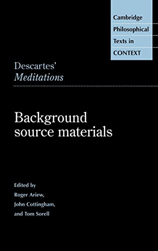 Stock image for Descartes' Meditations: Background Source Materials for sale by Ria Christie Collections