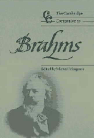Stock image for Cambridge Companion to Brahms for sale by Windows Booksellers