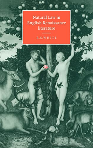 9780521481427: Natural Law in English Renaissance Literature