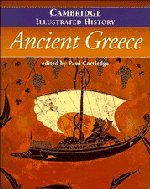 9780521481960: The Cambridge Illustrated History of Ancient Greece (Cambridge Illustrated Histories)