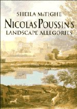 NICOLAS POUSSIN'S LANDSCAPE ALLEGORIES.