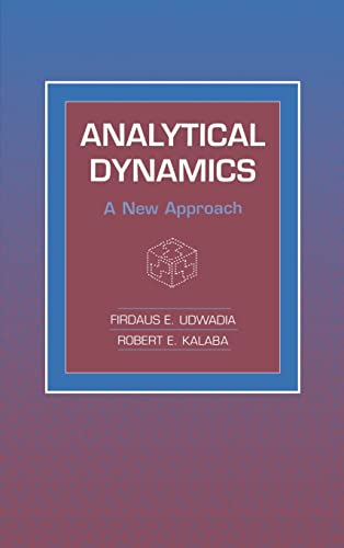 Analytical Dynamics: A New Approach