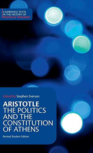 9780521482431: Aristotle: The Politics and the Constitution of Athens