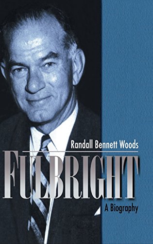 Imagen de archivo de Fulbright: A Biography a la venta por AwesomeBooks
