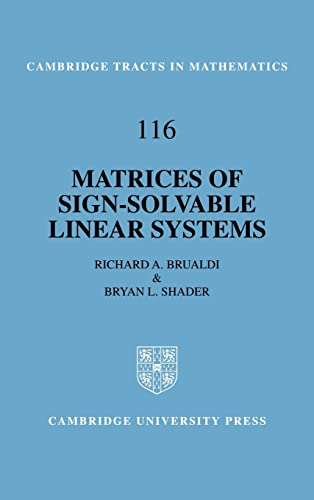 Stock image for Matrices of Sign-Solvable Linear Systems (Cambridge Tracts in Mathematics) for sale by Mispah books