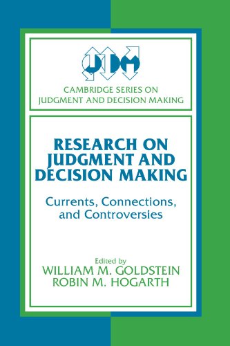 Imagen de archivo de Research on Judgment and Decision Making : Currents, Connections, and Controversies a la venta por Better World Books: West