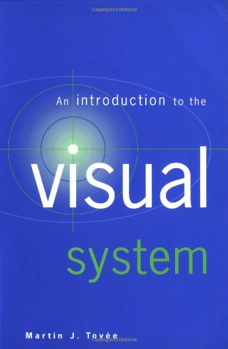 9780521483391: An Introduction to the Visual System