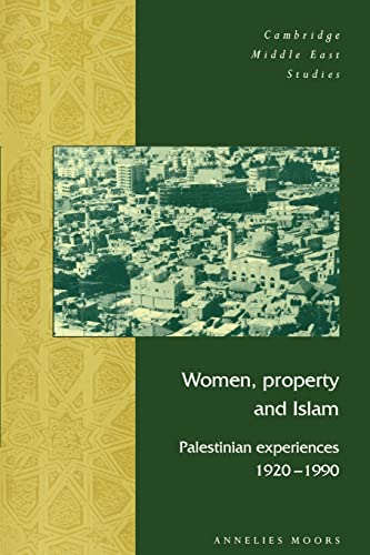 Beispielbild fr Women, Property and Islam: Palestinian Experiences, 19201990 (Cambridge Middle East Studies) zum Verkauf von Wonder Book
