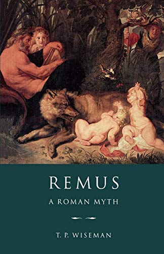 Stock image for Remus: A Roman Myth for sale by Chiron Media