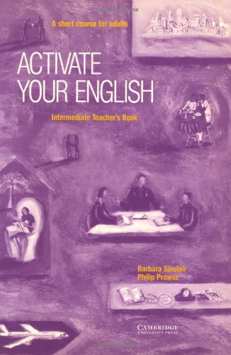 Imagen de archivo de Activate your English Intermediate Teacher's book: A Short Course for Adults a la venta por WorldofBooks