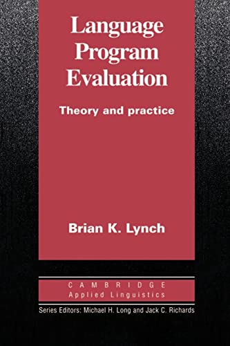 9780521484381: Language Program Evaluation: Theory and Practice (Cambridge Applied Linguistics) - 9780521484381