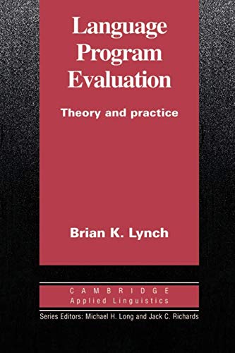 Imagen de archivo de Language Program Evaluation: Theory and Practice (Cambridge Applied Linguistics) a la venta por Wonder Book