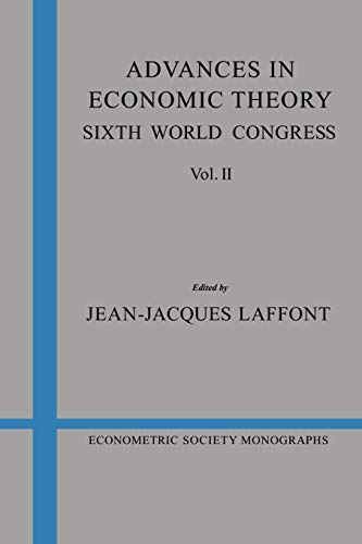 

Advances in Economic Theory: Volume 2: Sixth World Congress (Econometric Society Monographs, Series Number 21)