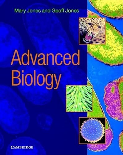 Advanced Biology (Human Biology) (9780521484732) by Jones, Mary; Jones, Geoff