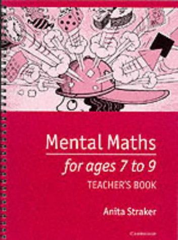 Stock image for Mental Maths for Ages 7 to 9 Teacher's book (Mental Maths) for sale by Greener Books