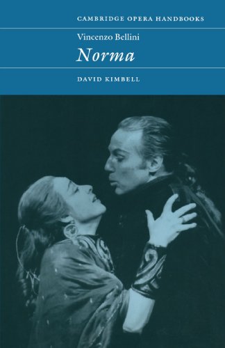 Stock image for Vincenzo Bellini: Norma (Cambridge Opera Handbooks) for sale by Wonder Book