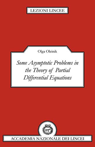 9780521485371: Some Asymptotic Problems in the Theory of Partial Differential Equations Paperback (Lezioni Lincee)