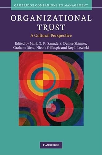 Imagen de archivo de Organizational Trust: A Cultural Perspective (Cambridge Companions to Management) a la venta por medimops