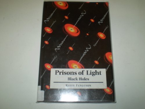 9780521495189: Prisons of Light - Black Holes