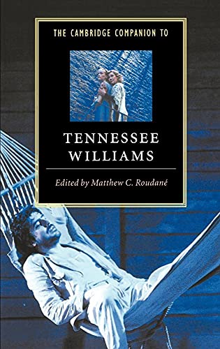 Imagen de archivo de The Cambridge Companion to Tennessee Williams (Cambridge Companions to Literature) a la venta por Lucky's Textbooks