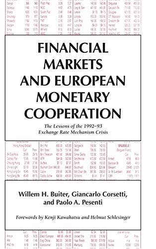 9780521495479: Financial Markets And European Monetary Cooperation: The Lessons of the 1992–93 Exchange Rate Mechanism Crisis