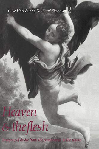 9780521495714: Heaven and the Flesh: Imagery of Desire from the Renaissance to the Rococo