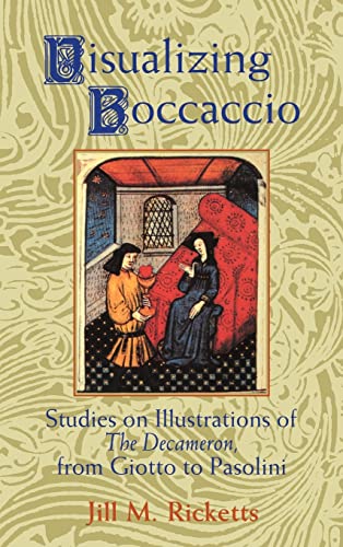 9780521496001: Visualizing Boccaccio: Studies on Illustrations of the Decameron, from Giotto to Pasolini (Cambridge Studies in New Art History and Criticism)