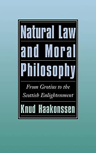 9780521496865: Natural Law and Moral Philosophy Hardback: From Grotius to the Scottish Enlightenment