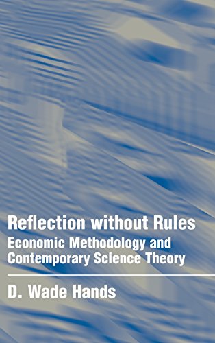 Imagen de archivo de Reflection without Rules: Economic Methodology and Contemporary Science Theory a la venta por MyLibraryMarket