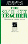 9780521497169: The Self-Directed Teacher: Managing the Learning Process