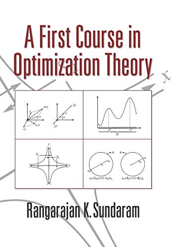 Imagen de archivo de A First Course in Optimization Theory a la venta por GF Books, Inc.