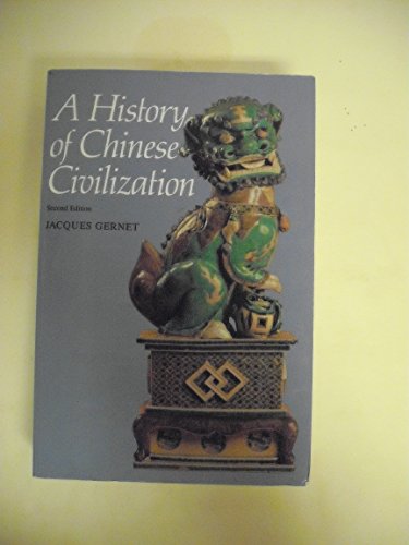 Beispielbild fr A History of Chinese Civilization zum Verkauf von Better World Books