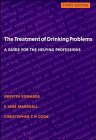 Beispielbild fr The Treatment of Drinking Problems : A Guide for the Helping Professions zum Verkauf von Better World Books Ltd