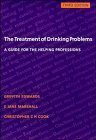 Imagen de archivo de The Treatment of Drinking Problems: A Guide for the Helping Professions a la venta por MusicMagpie