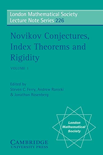 Stock image for Novikov Conjectures, Index Theorems, and Rigidity: Volume 1: Oberwolfach 1993 for sale by Chiron Media