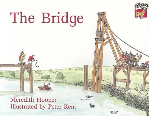 Beispielbild fr The Bridge (Cambridge Reading) zum Verkauf von WorldofBooks